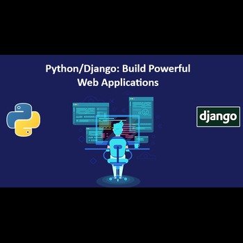 Python Django Framework for Powerful Web Applications